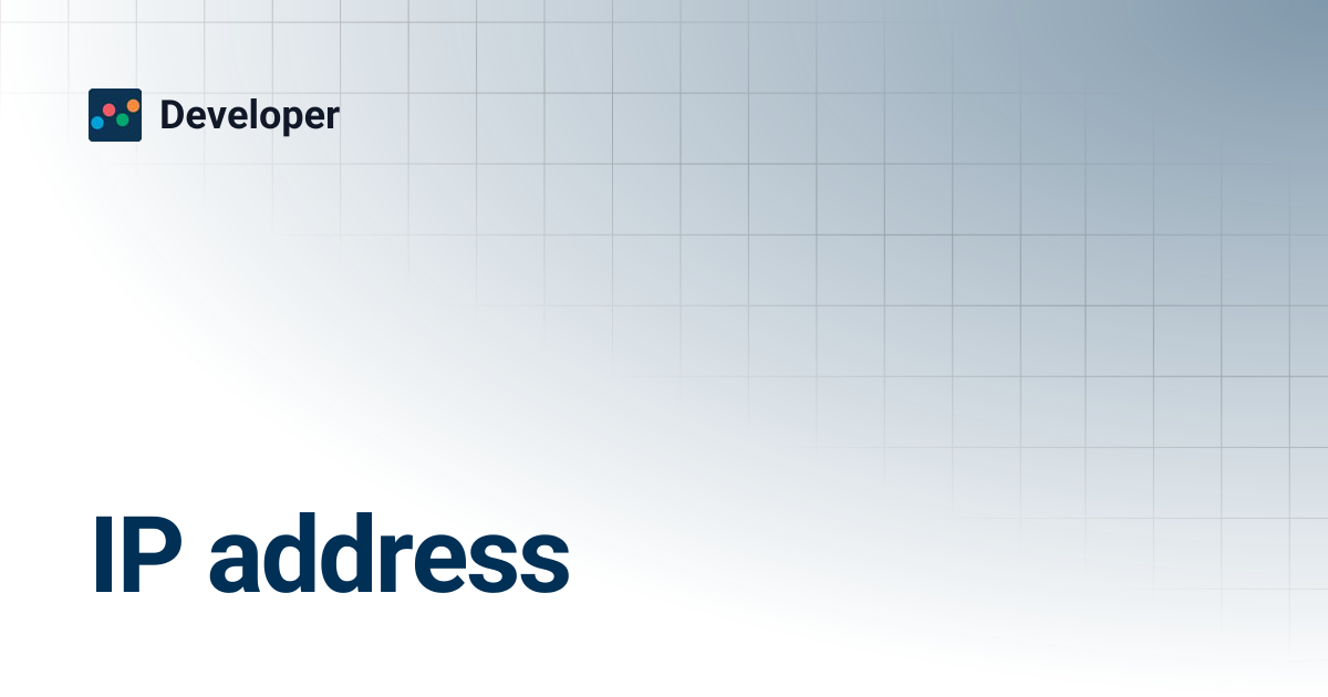 IP address | Developer